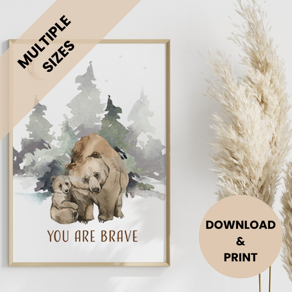 Grizzly You Are BRAVE Printable Wall Art